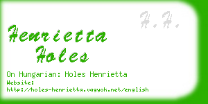 henrietta holes business card